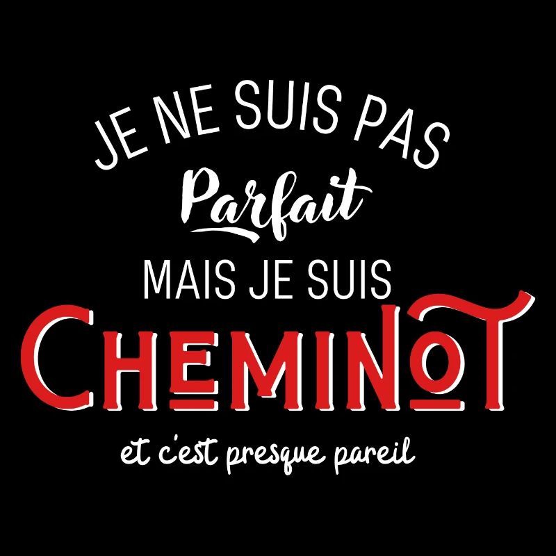 pas parfait mais cheminot