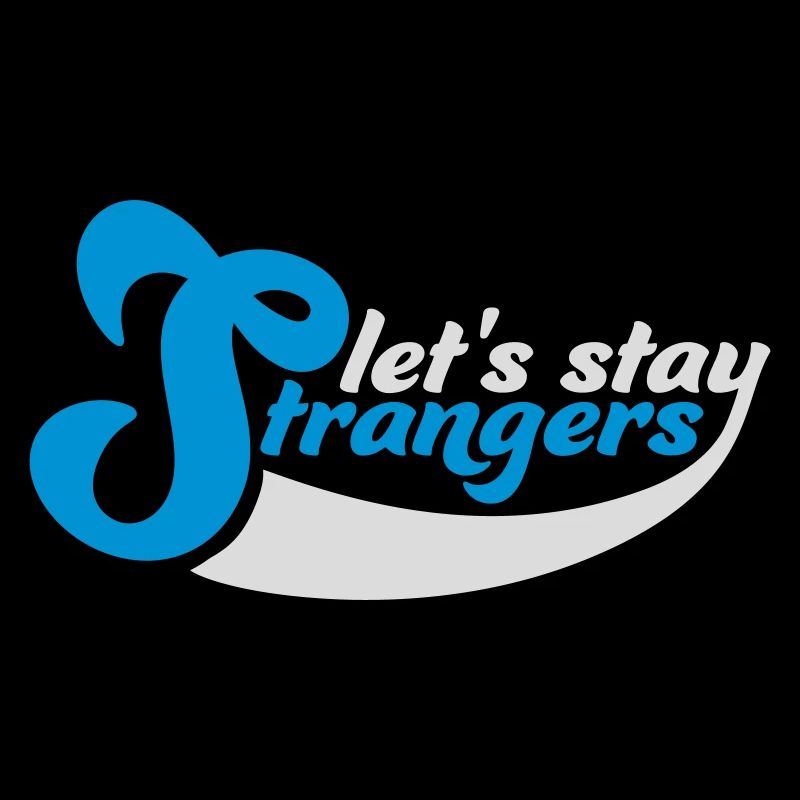 Citation Restons Strangers