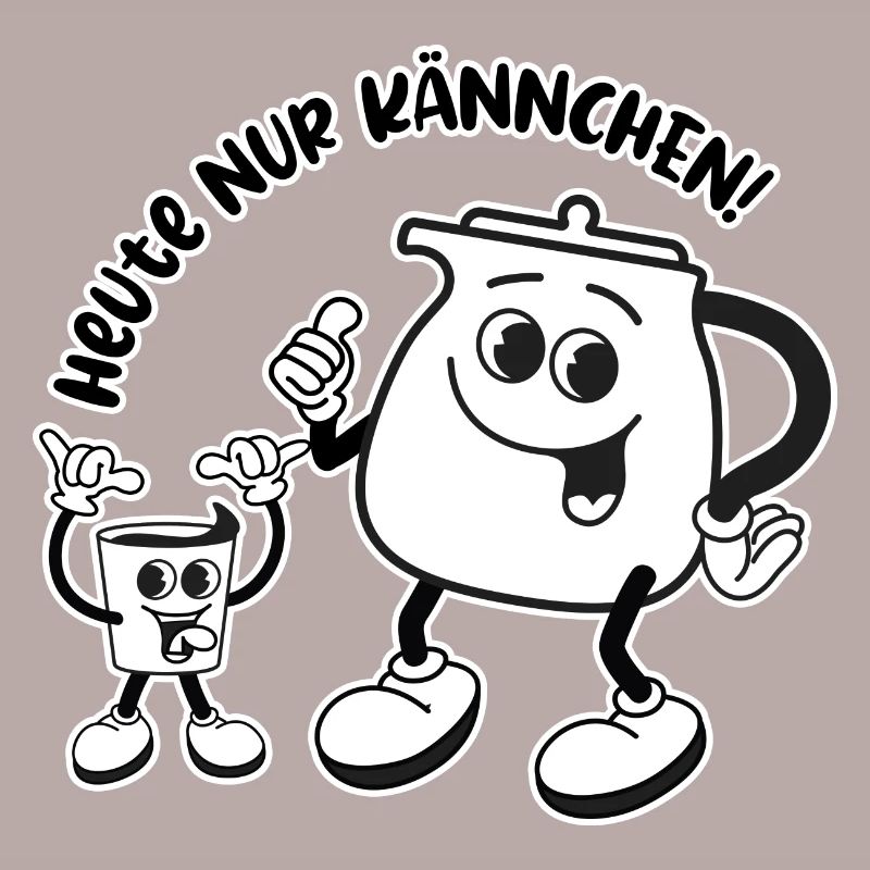 Heute nur Kännchen - Wird ein harter Tag!