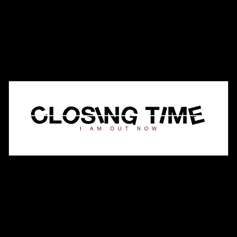 closing time