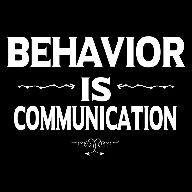 Behavior Is Communication - Autism Awareness