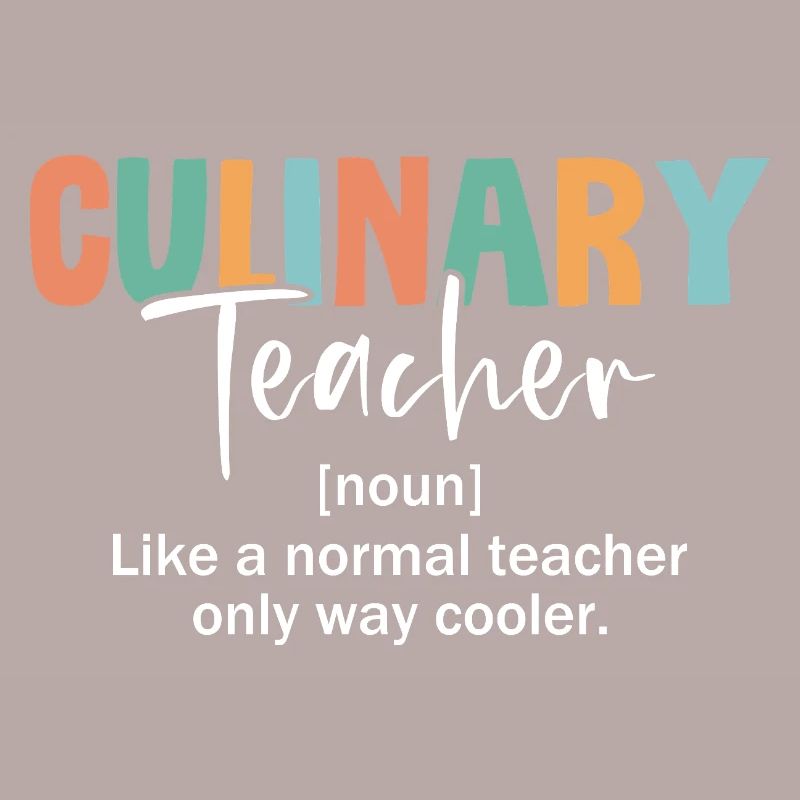 Cool Culinary Instructor Definition