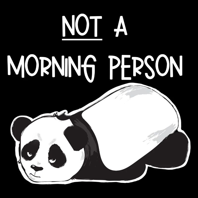 Pas une personne du matin-Grumpy Panda