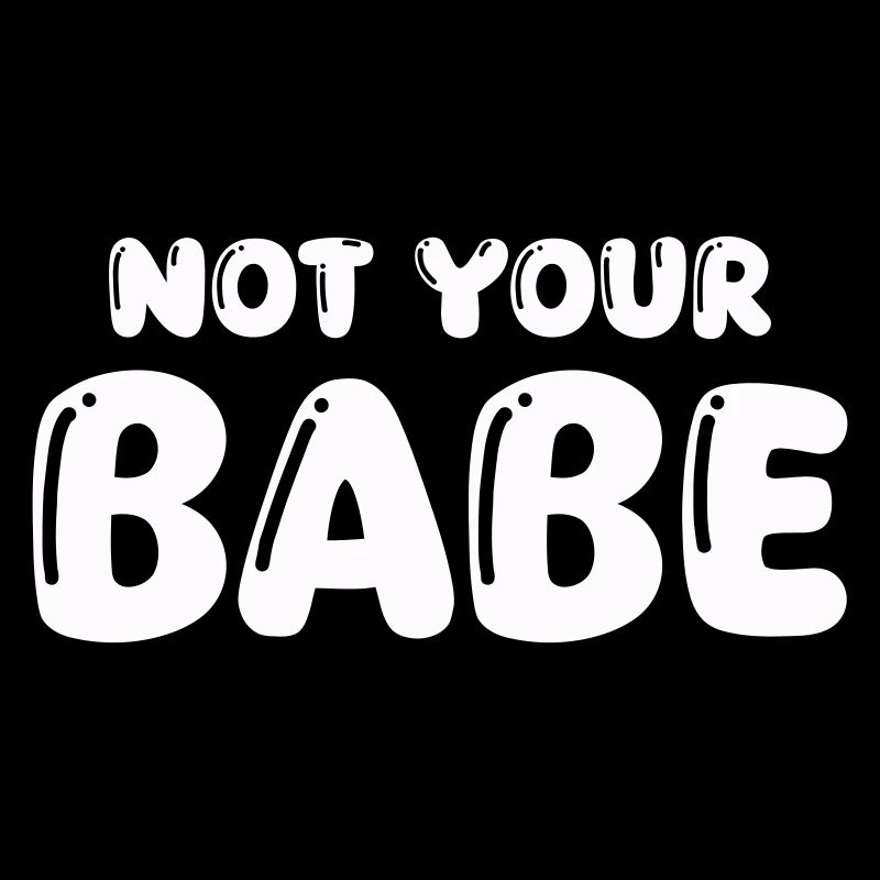 pas votre bébé