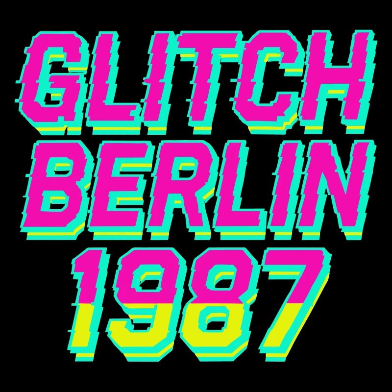 Glitch, Berlin 1987