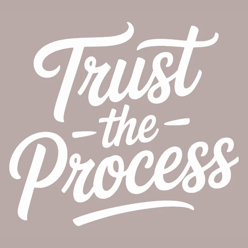 Typographie du script Trust the Process