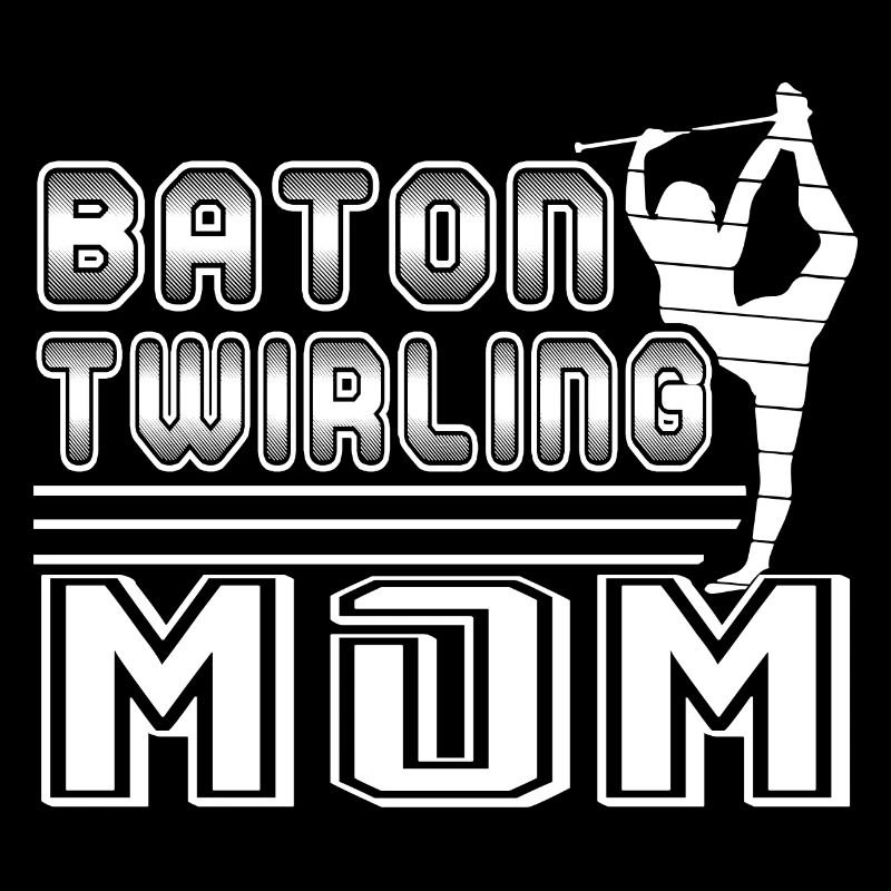 Baton Twirling Baton Twirling Mom
