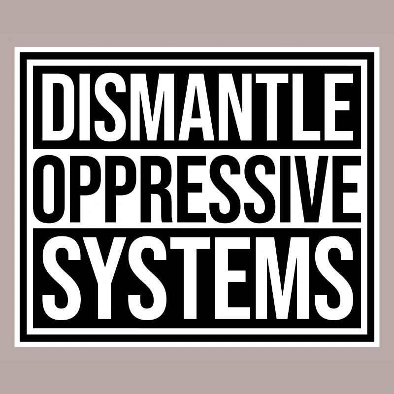 Déclaration d’activisme pour démanteler les systèmes oppressifs