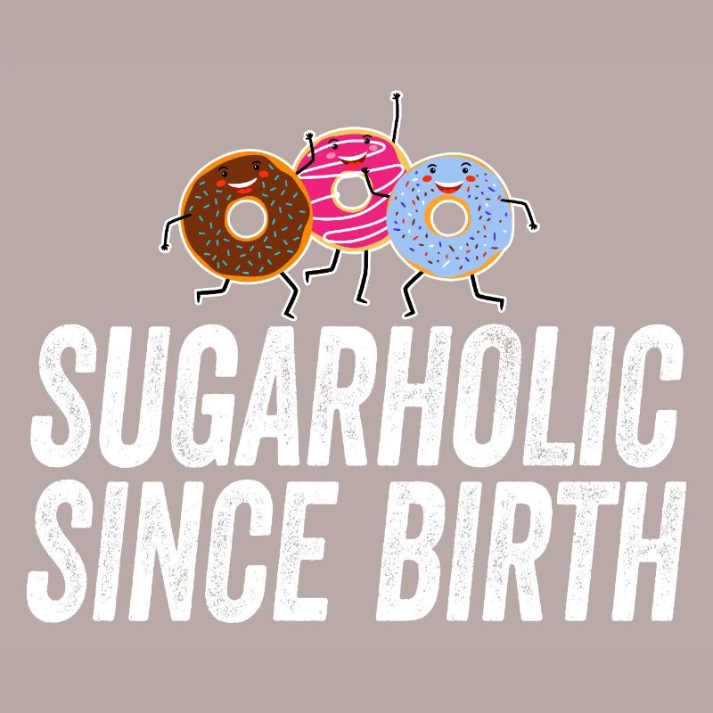 Sugarholic-Donuts seit Geburt