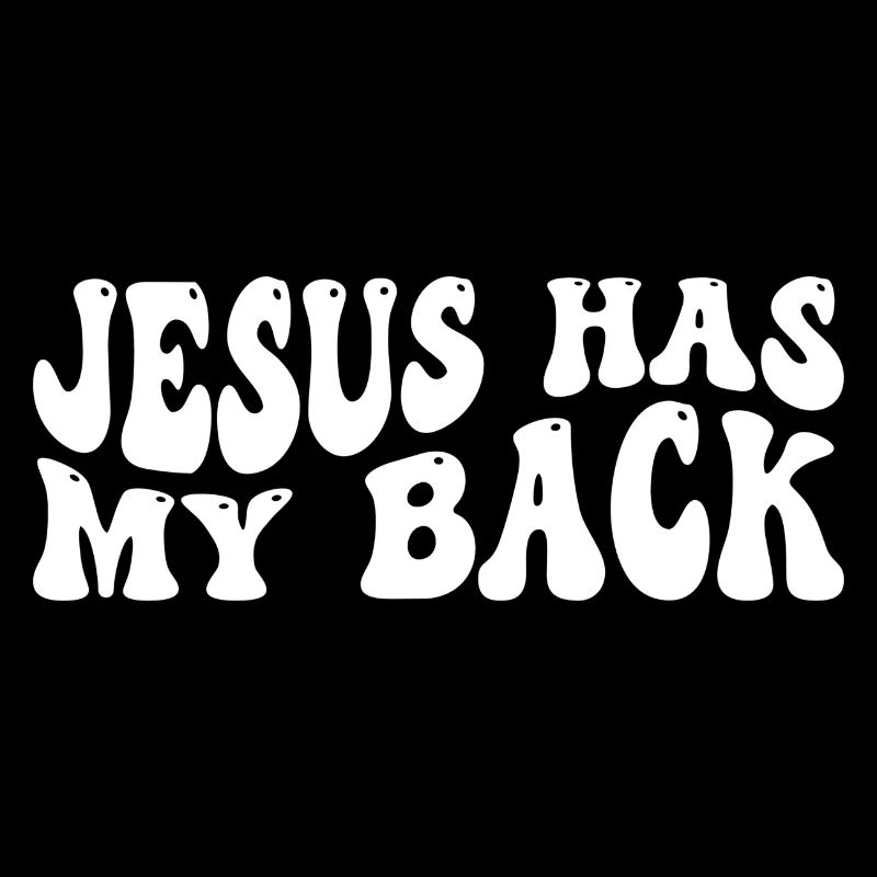 Jesus has my Back