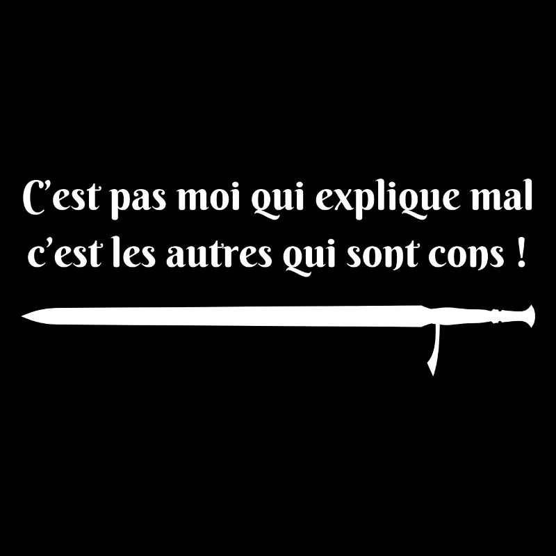 c est pas moi qui explique mal (blanc)