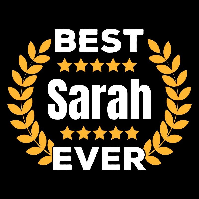 Best Sarah Ever Legend Name Gift