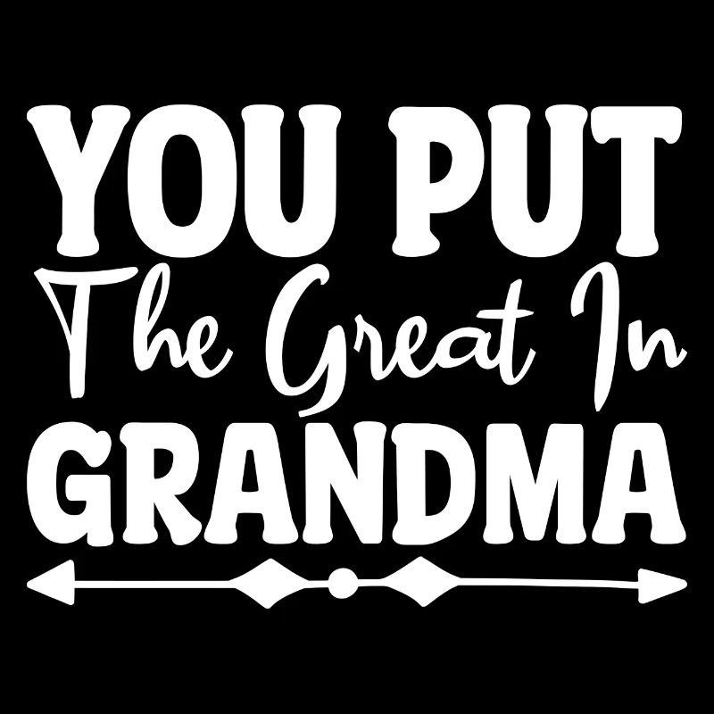 Tu mets le grand dans grand-mère