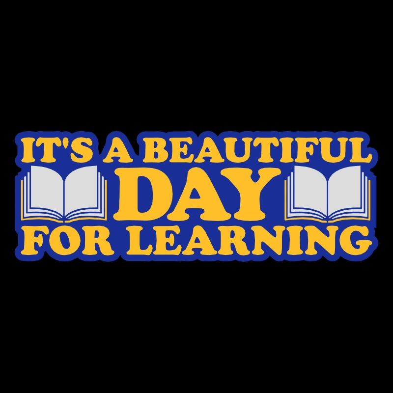 beautiful day for learning