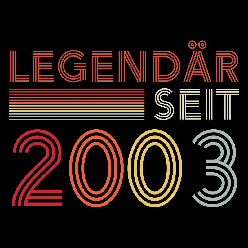 Legendär Seit 2003 Mann Geburtstag