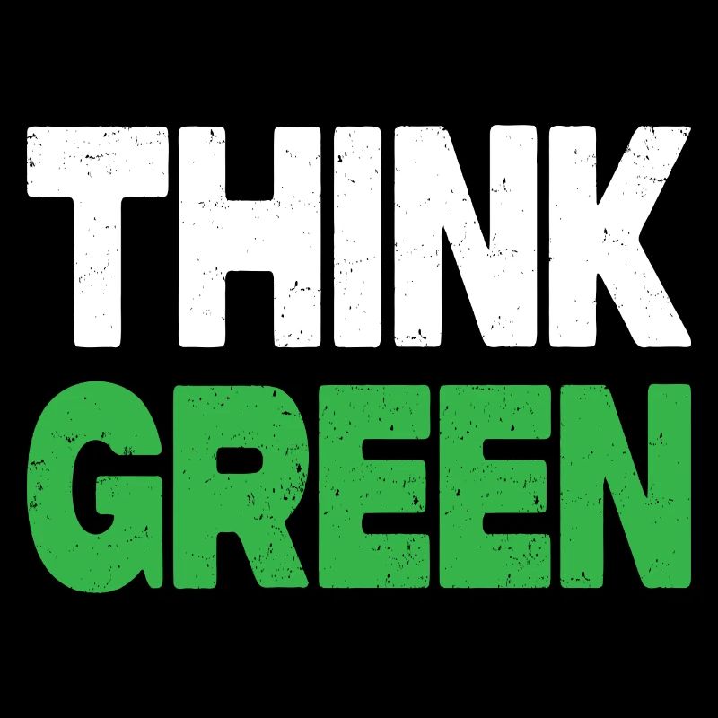 Think Green
