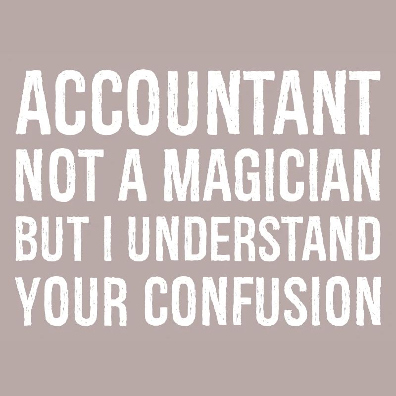 comptable pas un magicien mais je comprends