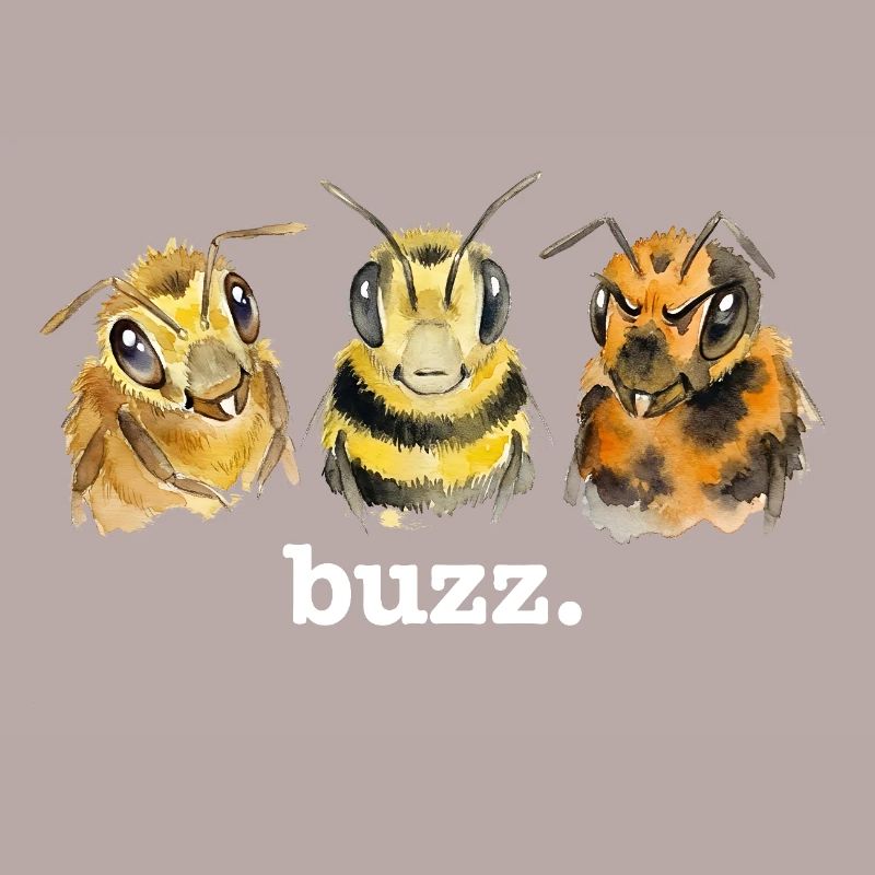 Bees buzz – Funny buzzing for bee lovers