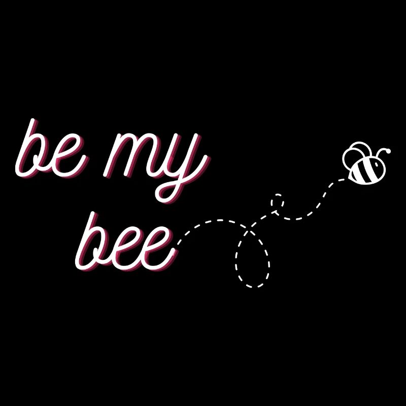 be my bee