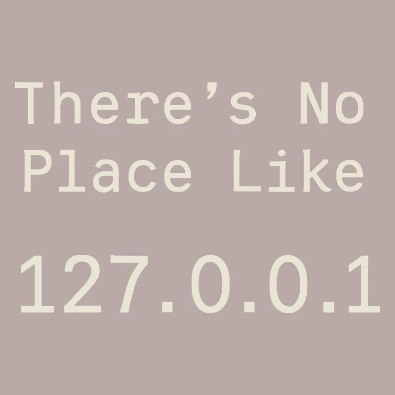 Nothing beats localhost