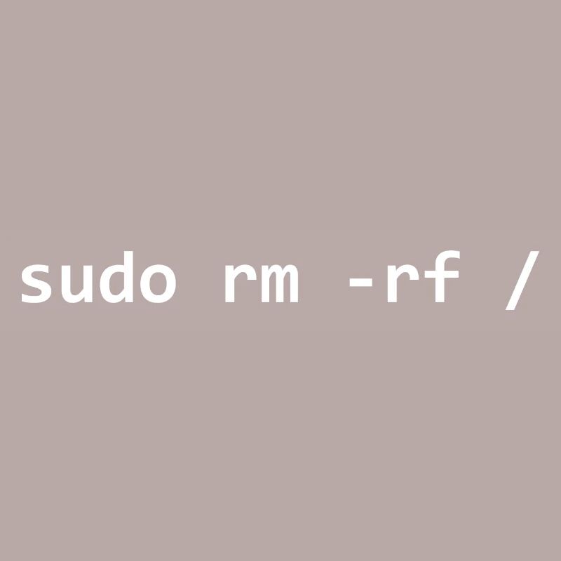 Sudo rm rf