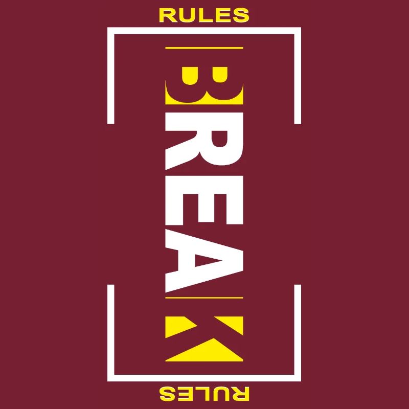 Break rules