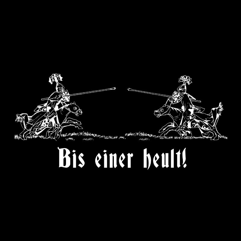 Bis einer heult - Ritter Turnier zu Pferde