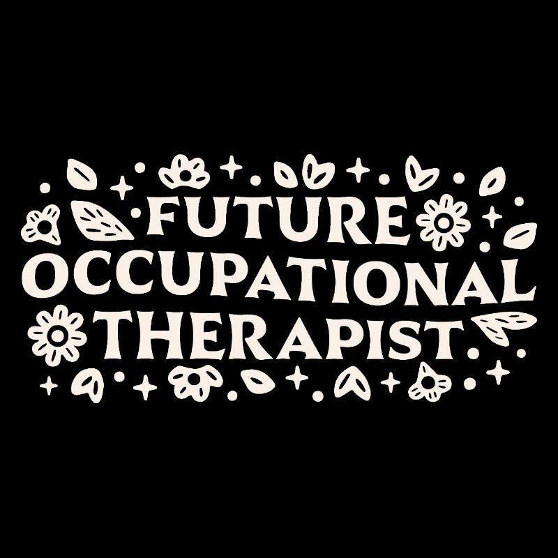 Future occupational therapist student motivation