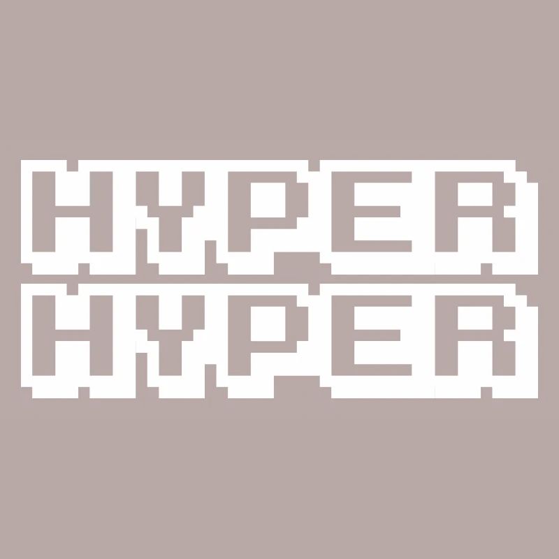 HYPER HYPER