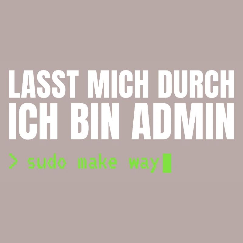 Lasst mich durch, ich bin Admin – Sudo Make Way