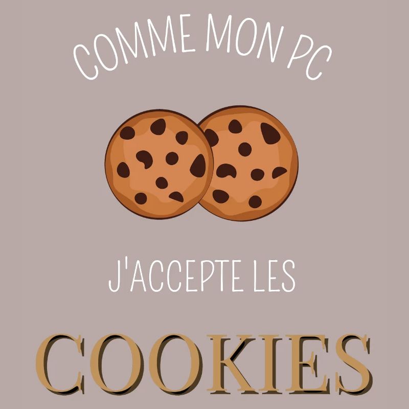 Comme mon pc j'accepte les cookies