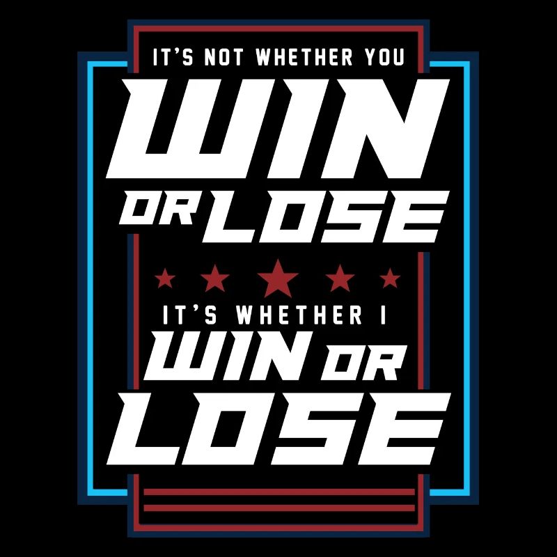 Win Or Loose Inspiration Growth Mindset
