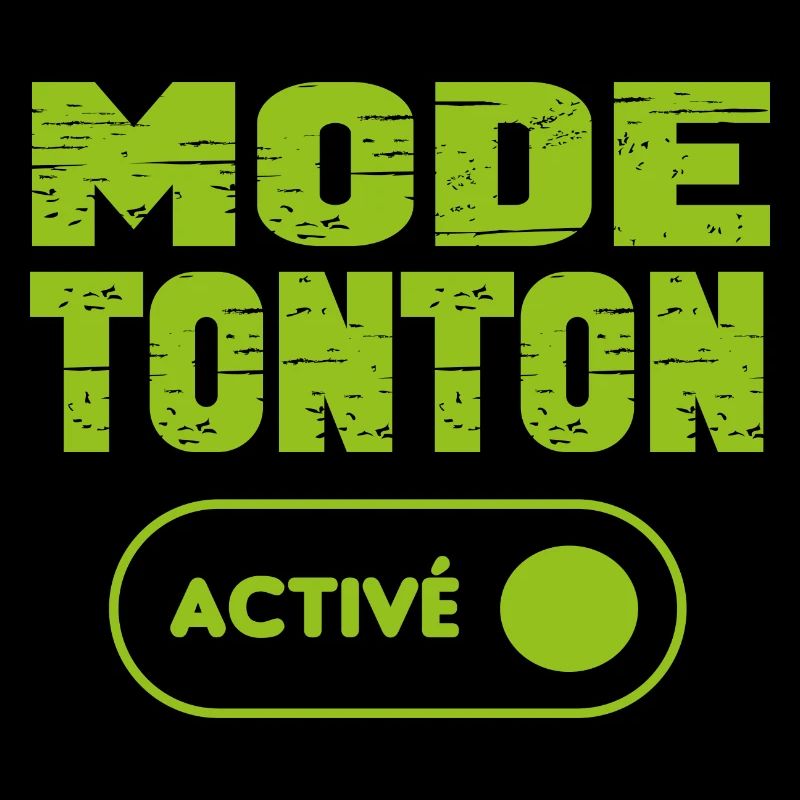 Mode tonton activé
