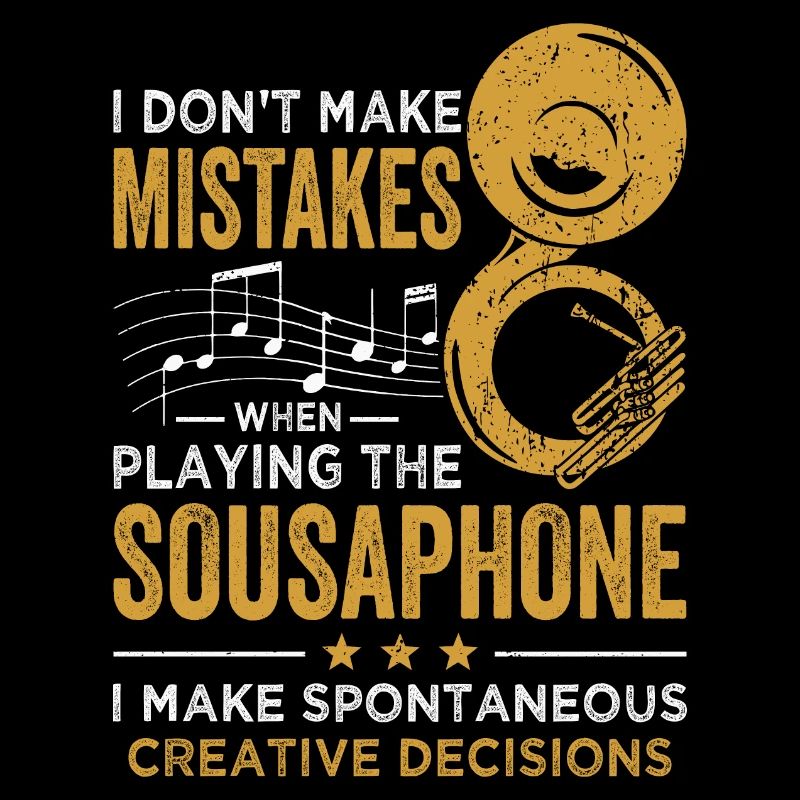 Sousaphone Player Don't Make Mistakes Brass Band