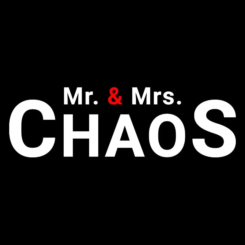 Mr & Mrs Chaos