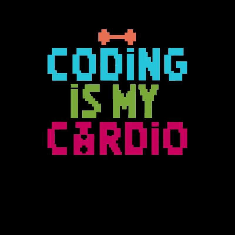 Coding Is My Cardio | 8-bit Retro Programmierer