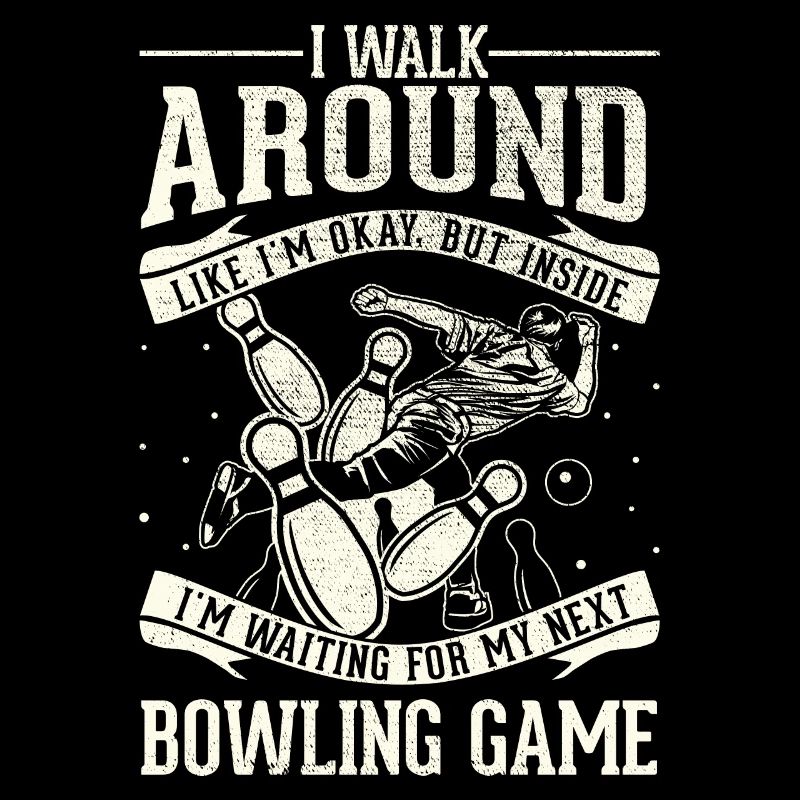 Je vais bien - bowling