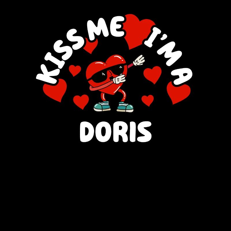 Küss mich - Valentins Tag Name Dabbing Herz Doris