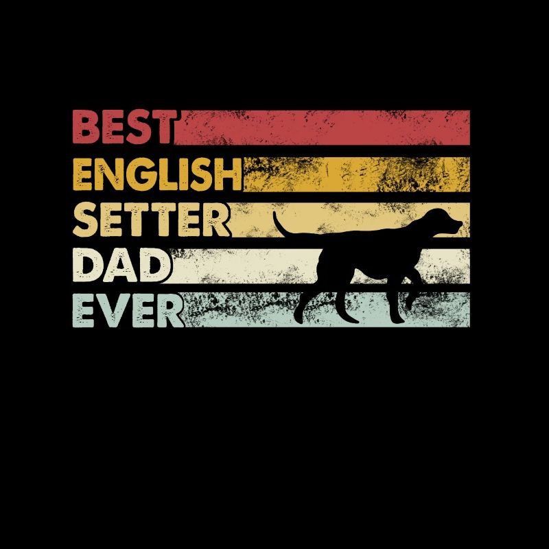 Bester Vater Aller Zeiten - Englischer Setter