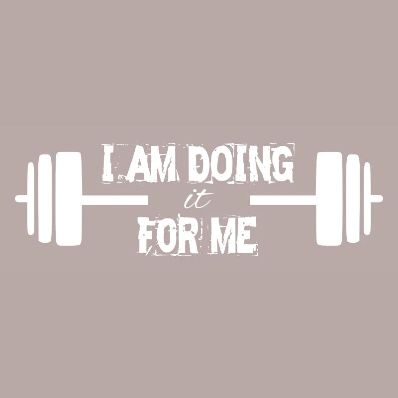 Proverbs Motivation I am doing it for me