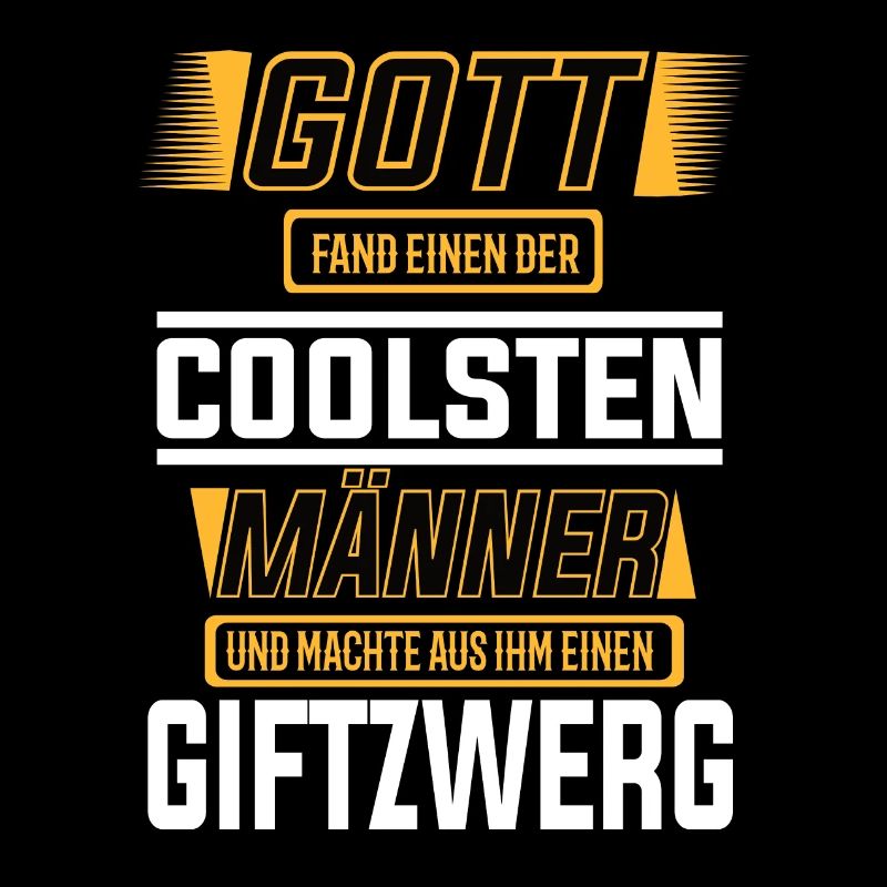 Giftzwerg, einer der coolsten Männer der Welt
