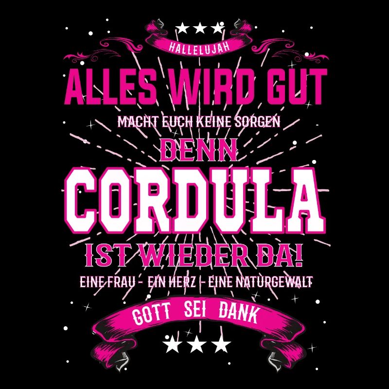 Cordula ist wieder da, alles wird gut Design