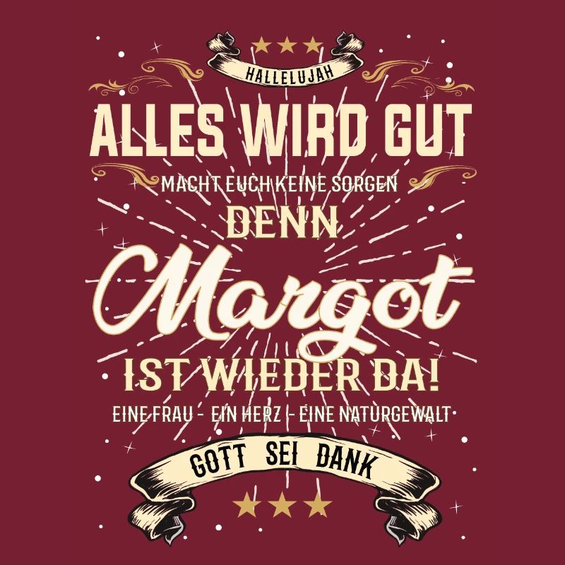 Alles wird gut denn Margot Ist da Outfit
