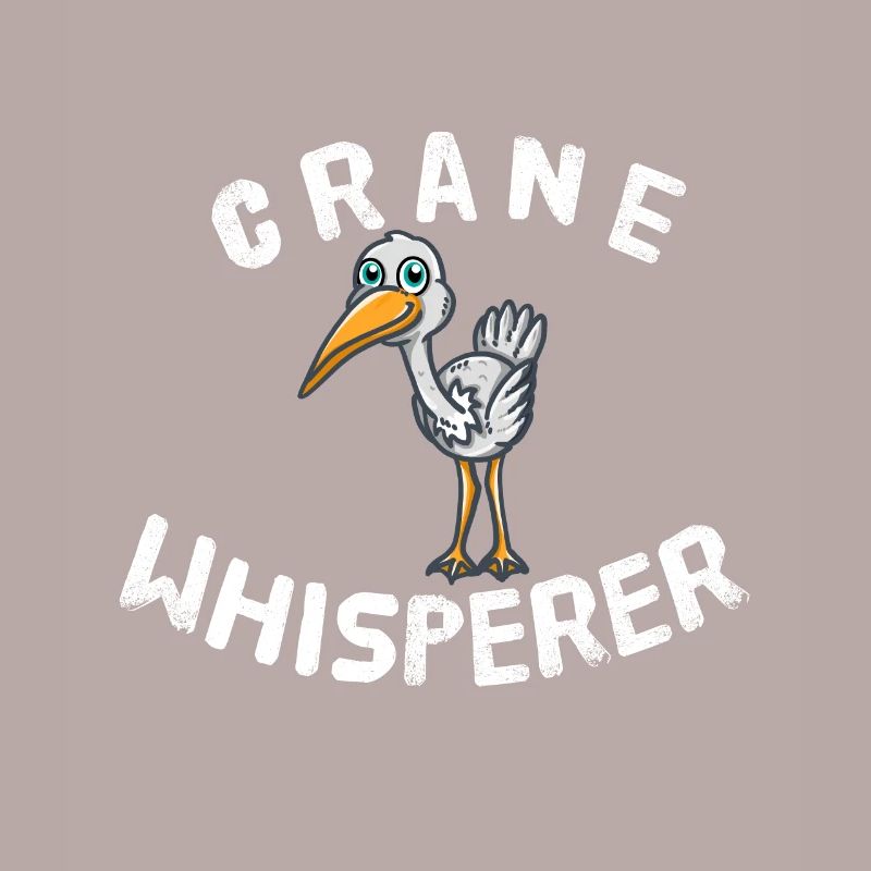 Crane Whisperer Kranich Flüsterer Vogel Nerd