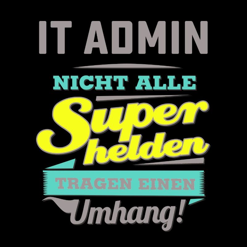 NEON Design für Superhelden - IT Admin - Geschen