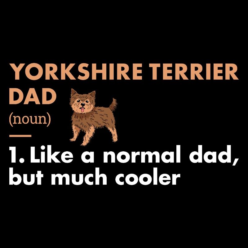 Yorkshire Terrier Dad Definition