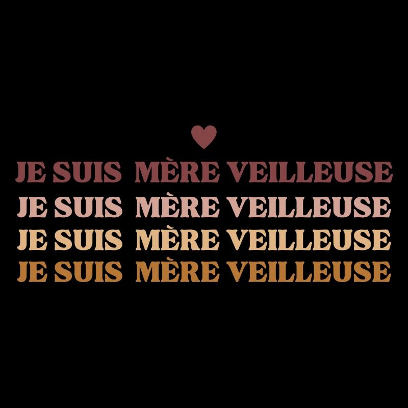 Je suis mère veilleuse