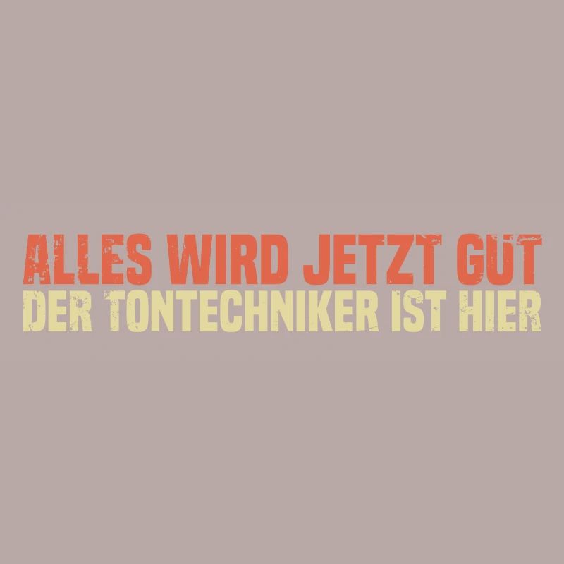 Alles wird jetzt gut der Tontechniker ist hier