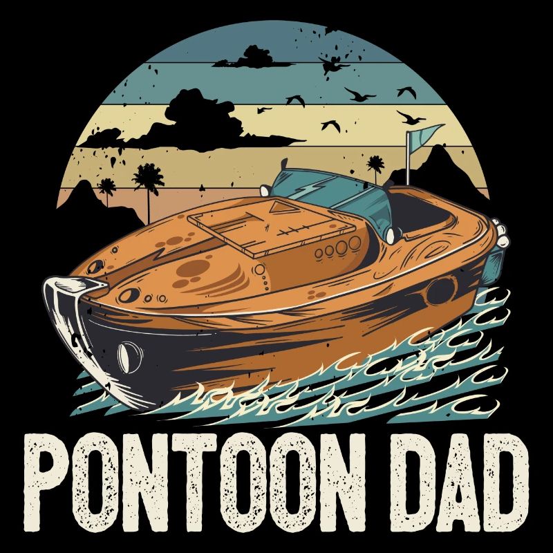 Pontoon Dad Father's Day Motorboating Pontooning