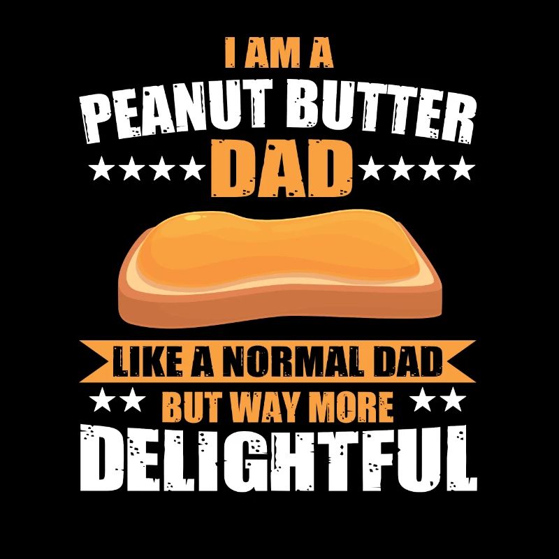 Funny Peanut Butter Dad